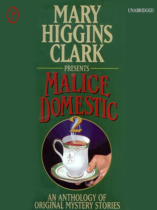 Title details for Malice Domestic 2 by Mary Higgins Clark - Wait list